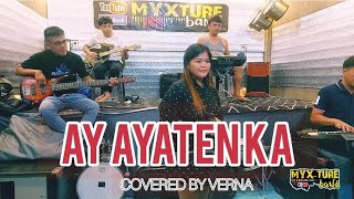 AY AYATEN KA COVERED BY VERNA [upl. by Thaddus]