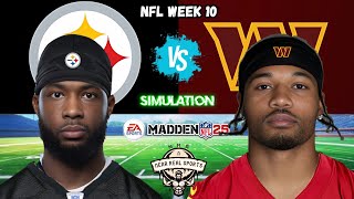 STEELERS vs COMMANDERS  NFL WEEK 10  MADDEN 25 PREDICTION [upl. by Akemit]