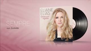 Eliane Elias  Sempre feat Djavan Visualizer [upl. by Vitia]