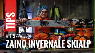 Lo ZAINO INVERNALE per scialpinismo attrezzatura e accessori [upl. by Retse]