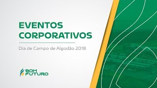 Dia de Campo de Algodão 2018 [upl. by Yellehs]