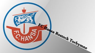 FC Hansa Rostock Torhymne 202122 Stadionversion [upl. by Jackqueline]