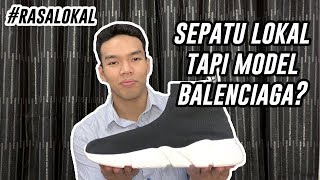 RasaLokal  Sepatu Lokal Model Balenciaga  Venturo Sports [upl. by Judy]