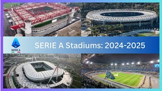 Serie A Stadiums 20242025 [upl. by Arded]