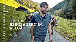 Bergbauern im Allgäu  Ein Tag mit Armin und seinen Kühen  ErlebeBayern [upl. by Harriott]