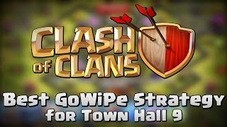 BEST GOWIPE STRATEGY TUTORIAL Town Hall 9 Clash of Clans [upl. by Haridan]