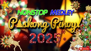 🇵🇭 PASKONG PINOY  CHRISTMAS SONG NONSTOP DISCO REMIX 2025 [upl. by Legyn]