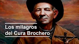 Los milagros del Cura Brochero [upl. by Troth]