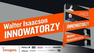 Innowatorzy  Walter Isaacson [upl. by Nediarb]