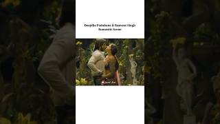 Deepika Padukone amp Ranveer Singh Romantic Scene [upl. by Nairehs]