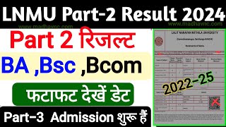 LNMU Part2 Result 2024 BA part 2 Results 202225 date Lnmu Part2 Result kab aayega  lnmu part 2 [upl. by Emmanuel698]