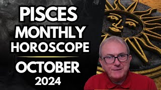 Pisces Horoscope October 2024 [upl. by Elocin551]