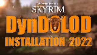 Skyrim DynDOLOD Tutorial 2022 [upl. by Blank455]