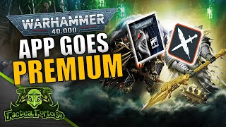 40k App Goes PaytoPlay BUT We Have Battlescribe  Warhammer 40k News [upl. by Attelrahc]