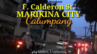 Never encountered drizzle on F CALDERON STREET in Marikina City Philippines 464m [upl. by Latsyrcal]