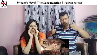 Bheemla Nayak Title Song Reaction  Pawan Kalyan Rana Daggubati Trivikram Thaman S [upl. by Launcelot]