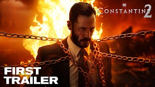 CONSTANTINE 2 – First Trailer 2024 Keanu Reeves Movie  Warner Bros [upl. by Yht]