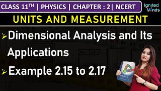 Class 11th Physics  Dimensional Analysis amp Its Applications  Example 215 to 217  Chapter 2 [upl. by Canice]