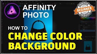 Affinity Photo How To Change Background Color Tutorial [upl. by Rekoob828]