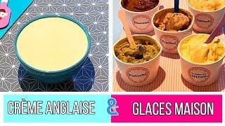 Glaces maison sans sorbetière et recette de crème anglaise [upl. by Argent183]