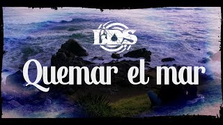 Lágrimas de Sangre  Quemar el mar Vértigo [upl. by Eiliah]