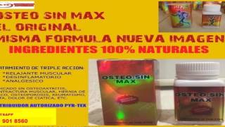 OSTEO SIN MAX EL ORIGINAL [upl. by Divadnhoj]