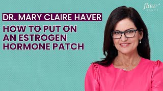 How to Make Your Estrogen Patch Stay on with Dr Mary Claire Haver [upl. by Rosati]