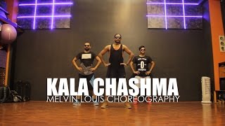 Kala Chashma  Melvin Louis Choreography [upl. by Salokkin]