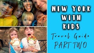 NEW YORK TRAVEL GUIDE WITH KIDS PART 2 OTHER PARTS OF MANHATTAN [upl. by Pelmas]