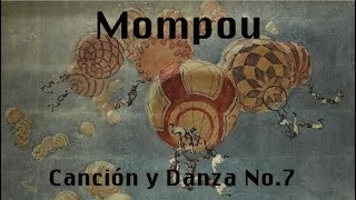 Mompou  Canción y Danza No 7 [upl. by Mackay551]