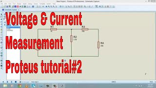 Voltage and current measurement using proteus tutorial2 [upl. by Clough]