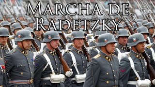 Chilean March Marcha de Radetzky  Radetzky March [upl. by Attennyl905]