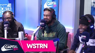 WSTRN Reveal Their Most Annoying Habits amp Talk WSTRN Season 3  Capital XTRA [upl. by Ravid]