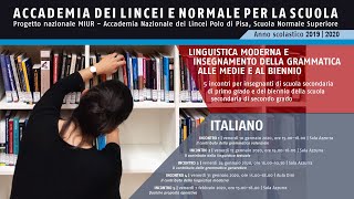 ITALIANO  Linguistica moderna  Accademia dei Lincei e SNS  10 gennaio 2020 [upl. by Lotson130]