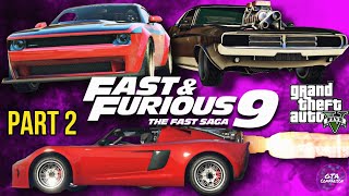 GTA V Fast amp Furious 9 Car Builds  Part 2 The Fast Saga [upl. by Atinob]