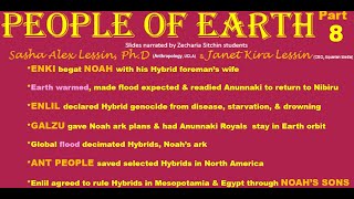 People of Earth Part 8  ENLILYAHWEH ORDERED US GENOCIDED IN NOAHS FLOOD [upl. by Attennek]