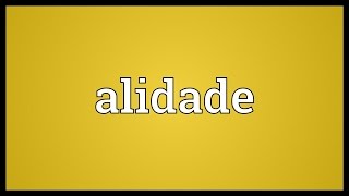 Alidade Meaning [upl. by Aekan149]