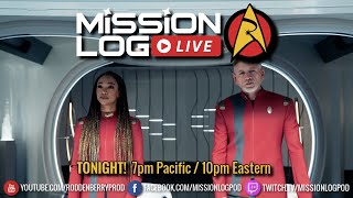 Mission Log Live 230  Star Trek Discovery Season 5 Premiere [upl. by Nerrawed]