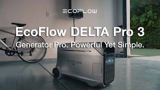 EcoFlow DELTA Pro 3｜Generator Pro Powerful Yet Simple [upl. by Su92]