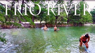 Frio River Day 1 [upl. by Samoht]