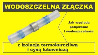 Złączka z izolacją termokurczliwą i cyną [upl. by Adi]