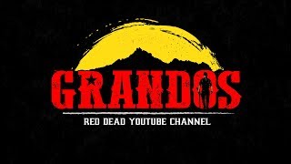 GRANDOS RED DEAD INTRO [upl. by Halilak]