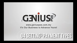 Genius POS Basic Tutorial 04 Setting Payment Types [upl. by Shields714]