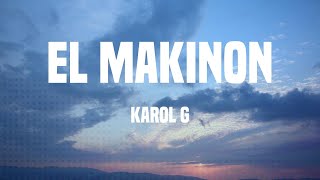 KAROL G  EL MAKINON Letras [upl. by Rainah]