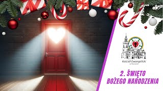 🔴 2 Święto Bożego Narodzenia — 26122023 – 🔉 NA ŻYWO  Luteranie Pszczyna [upl. by Laina391]