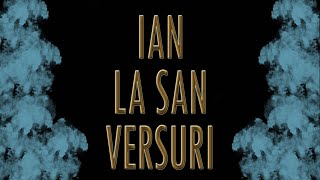 Ian  La San  versuri [upl. by Ibur]