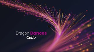 Dragon Dances  Cello [upl. by Annorah]