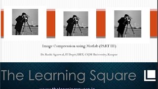 Image compression part 3 JPEG algorithm using MATLAB [upl. by Thorndike]