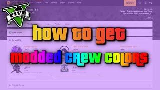 GTA 5 Online How To Get Modded Crew Colors  PS4 XBOX ONE PC 2021 Update [upl. by Neehar655]