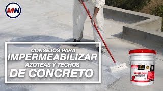 Consejos para impermeabilizar azoteas y techos de concreto [upl. by Assisi338]